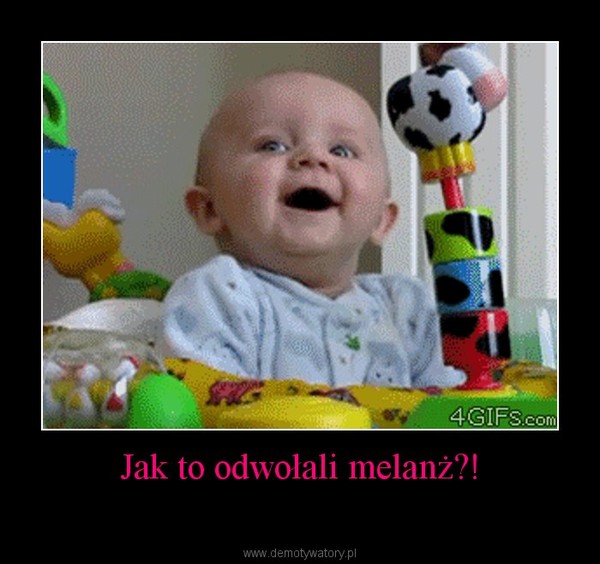Jak to odwołali melanż?! –  