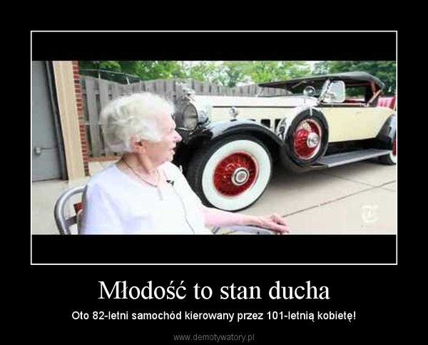 Młodość to stan ducha – Oto 82-letni samochód kierowany przez 101-letnią kobietę! 