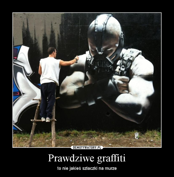 Prawdziwe graffiti