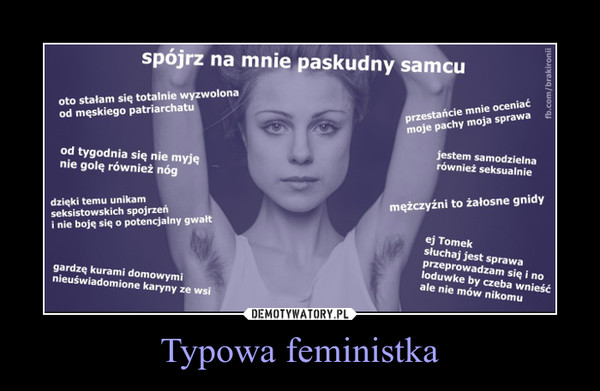 Typowa feministka –  