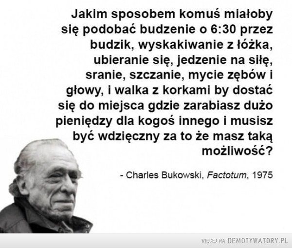 Bukowski o życiu