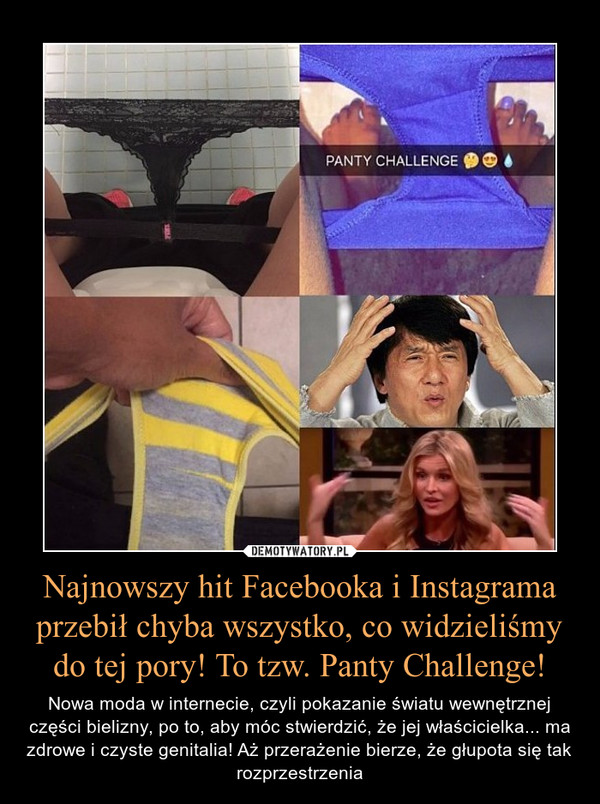 Najnowszy hit Facebooka i Instagrama przebił chyba wszystko, co widzieliśmy do tej pory! To tzw. Panty Challenge!