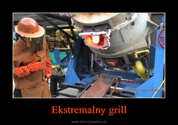 Ekstremalny grill –  