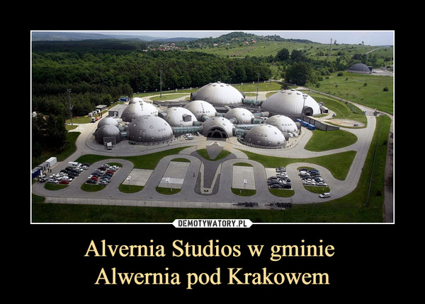 Alvernia Studios w gminie Alwernia pod Krakowem –  