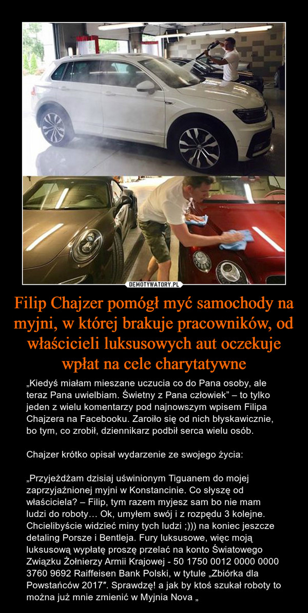 Filip Chajzer pomógł myć samochody na myjni, w której brakuje pracowników, od właścicieli luksusowych aut oczekuje wpłat na cele charytatywne