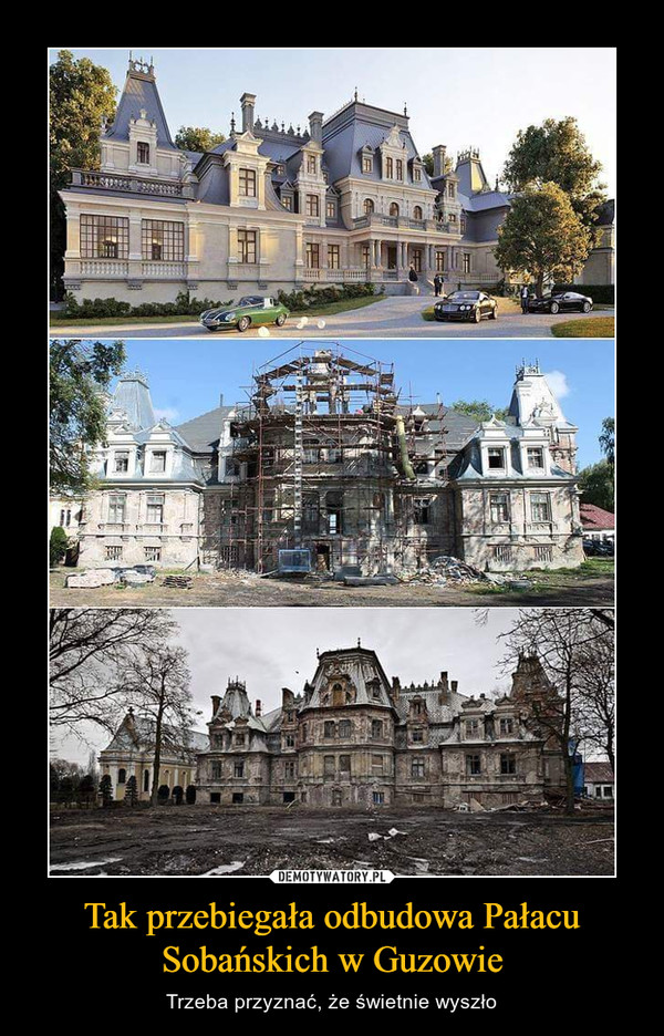 Tak przebiegała odbudowa Pałacu Sobańskich w Guzowie – Trzeba przyznać, że świetnie wyszło 