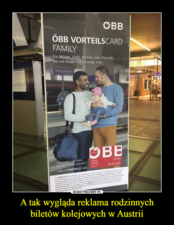 A tak wygląda reklama rodzinnych biletów kolejowych w Austrii –  