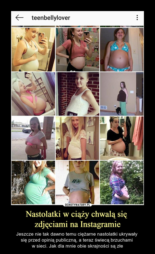 Nastolatki w ciąży chwalą się 
zdjęciami na Instagramie