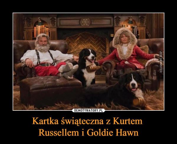 Kartka świąteczna z Kurtem Russellem i Goldie Hawn –  