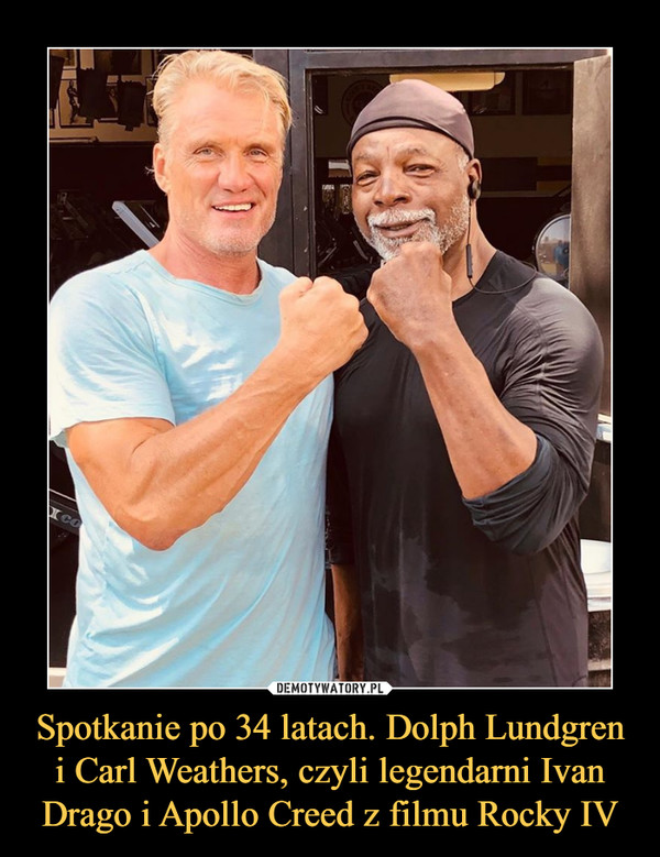 Spotkanie po 34 latach. Dolph Lundgren i Carl Weathers, czyli legendarni Ivan Drago i Apollo Creed z filmu Rocky IV