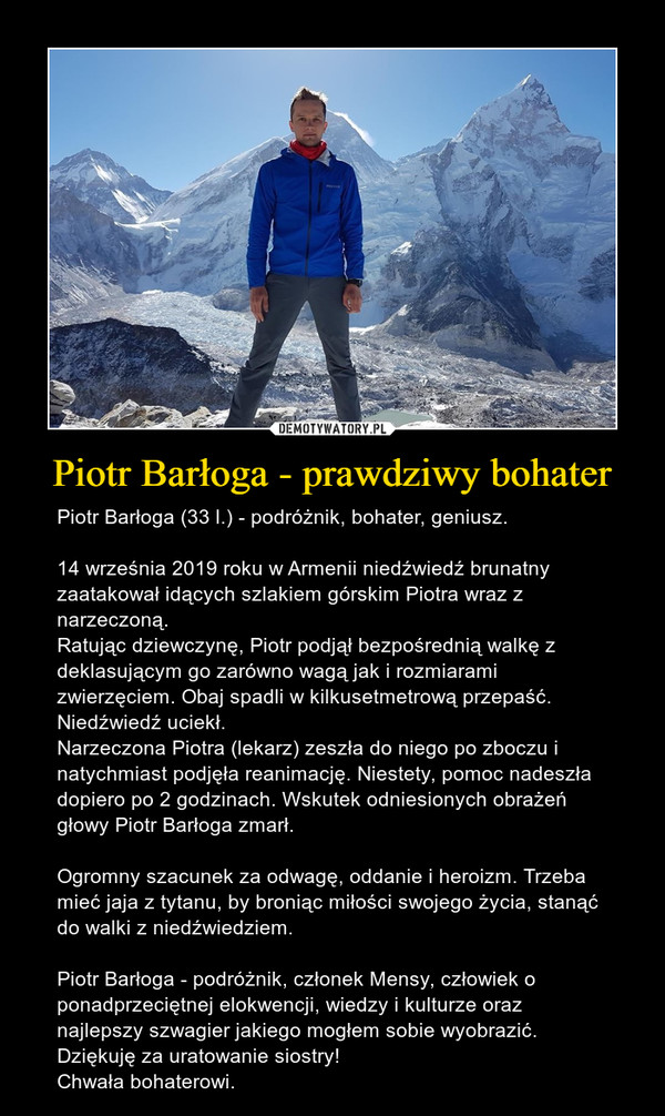 Piotr Barłoga - prawdziwy bohater