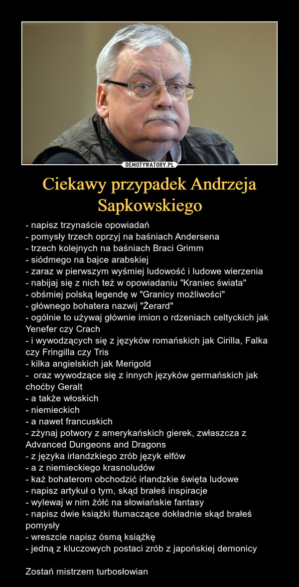 Ciekawy przypadek Andrzeja Sapkowskiego