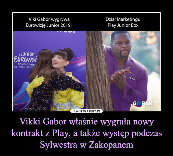 Vikki Gabor właśnie wygrała nowy kontrakt z Play, a także występ podczas Sylwestra w Zakopanem –  Vi ki Gabor wygrywaEurowizję Junior 2019!Dział MarketinguPlay Junior Box