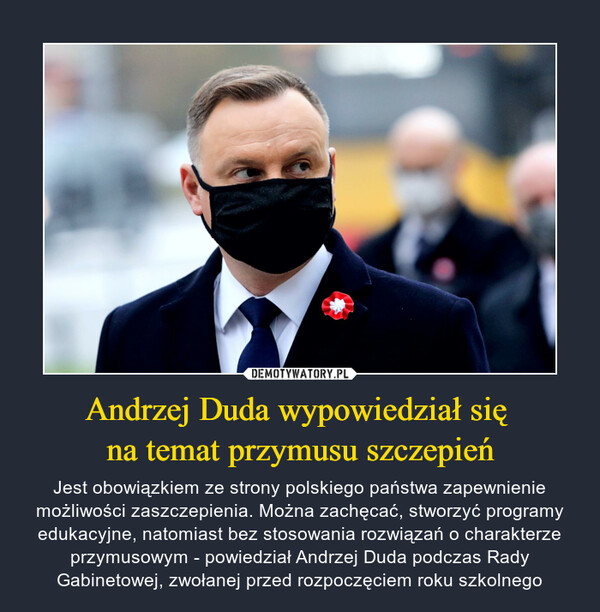 Andrzej Duda wypowiedział się 
na temat przymusu szczepień