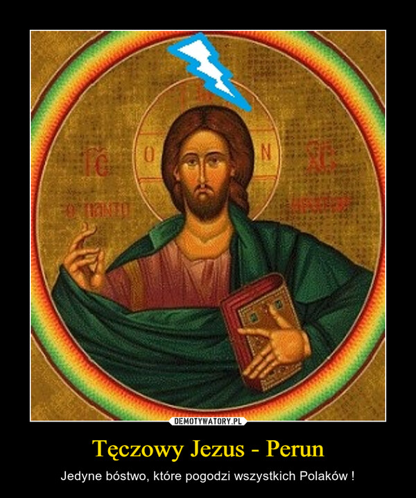 Tęczowy Jezus - Perun
