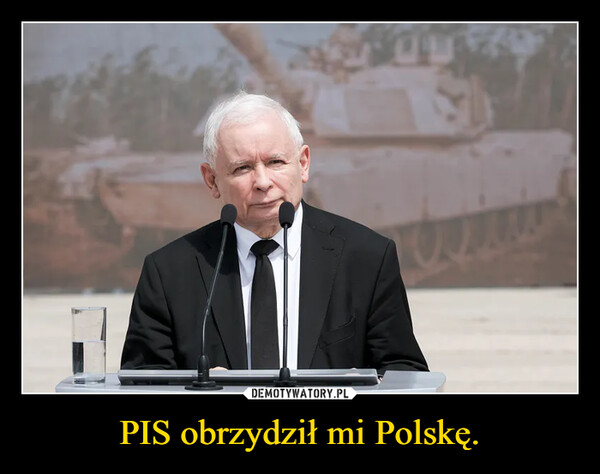 PIS obrzydził mi Polskę. –  