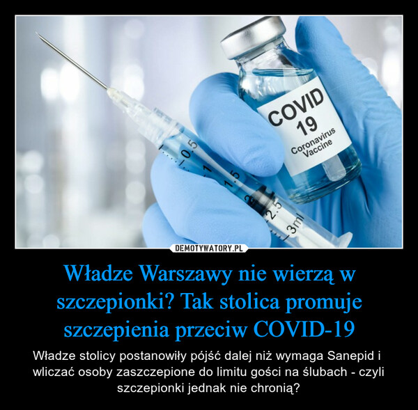 Władze Warszawy nie wierzą w szczepionki? Tak stolica promuje szczepienia przeciw COVID-19