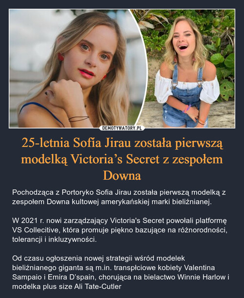 25-letnia Sofía Jirau została pierwszą modelką Victoria’s Secret z zespołem Downa