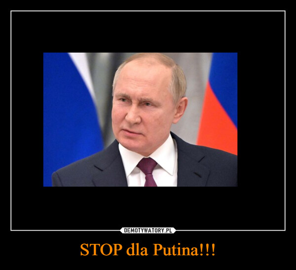 STOP dla Putina!!!