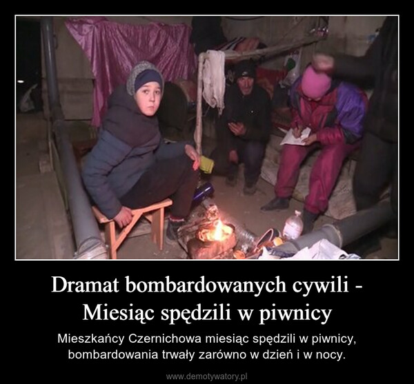 Dramat bombardowanych cywili - Miesiąc spędzili w piwnicy – Mieszkańcy Czernichowa miesiąc spędzili w piwnicy, bombardowania trwały zarówno w dzień i w nocy. 