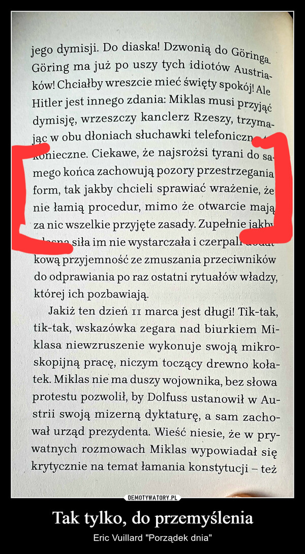 Tak tylko, do przemyślenia – Eric Vuillard "Porządek dnia" 