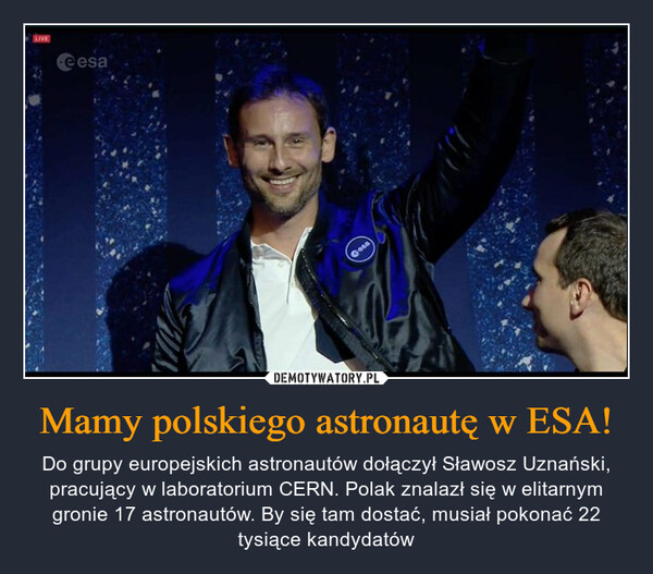 Mamy polskiego astronautę w ESA!