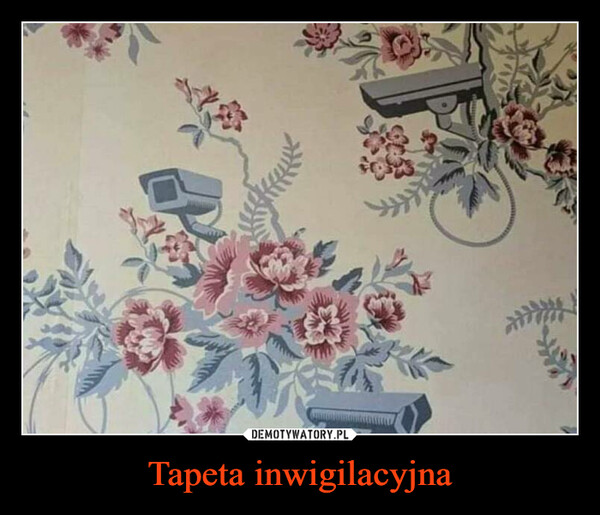 Tapeta inwigilacyjna –  