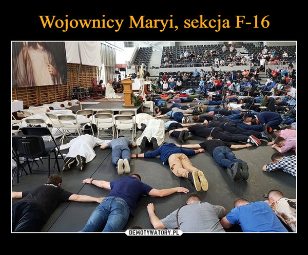 Wojownicy Maryi, sekcja F-16