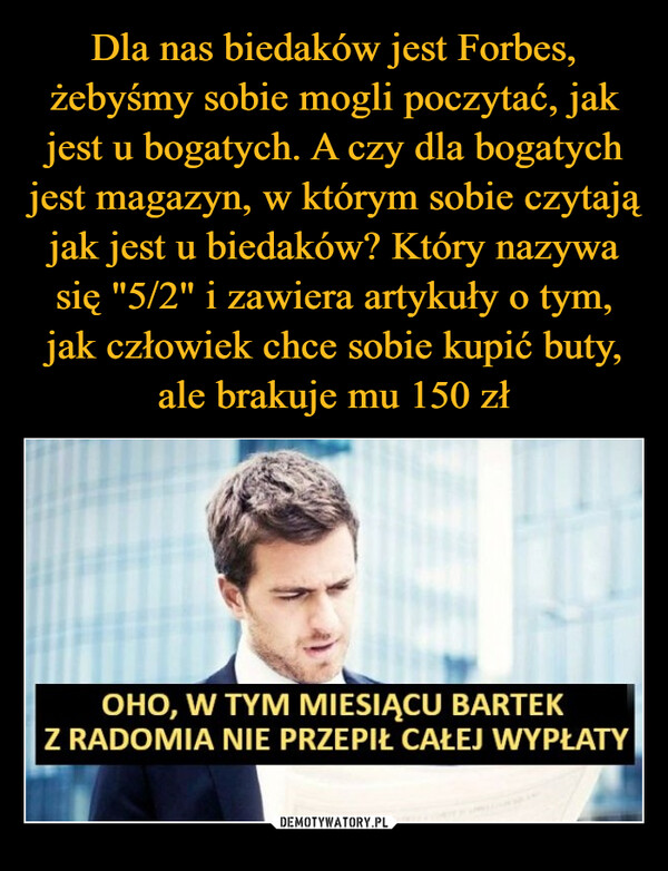  –  OHO, W TYM MIESIĄCU BARTEKZ RADOMIA NIE PRZEPIŁ CAŁEJ WYPŁATY