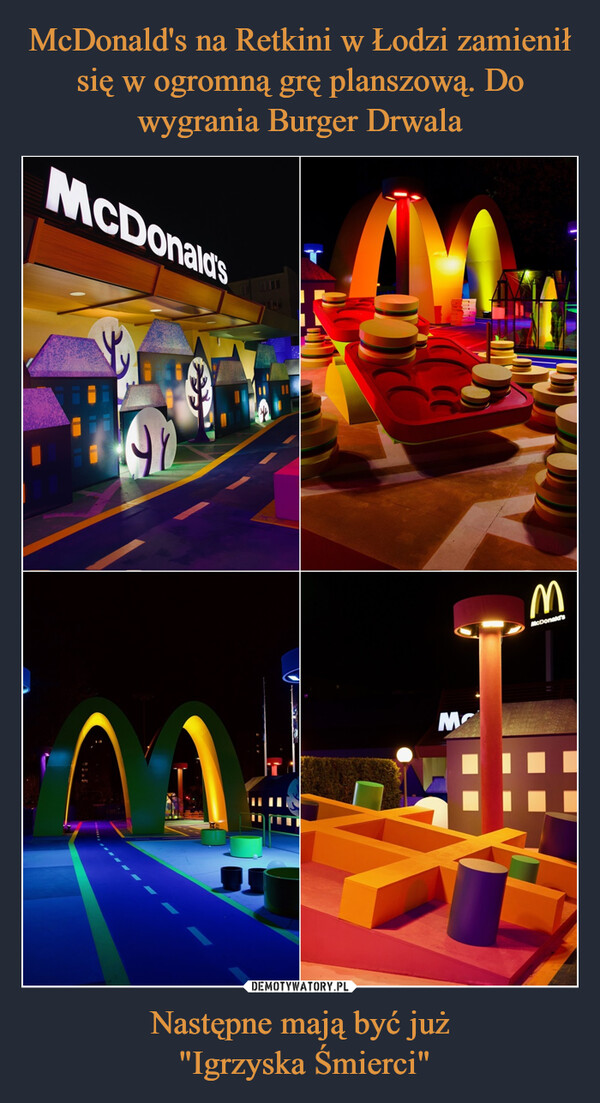 Następne mają być już "Igrzyska Śmierci" –  McDonald's34.....MMMcDonald's