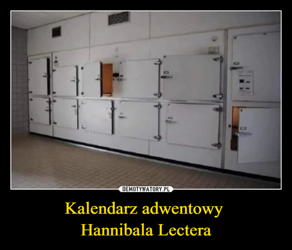 Kalendarz adwentowy 
Hannibala Lectera